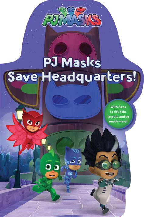 Pj Masks Save Headquarters Book By Daphne Pendergrass Style Guide