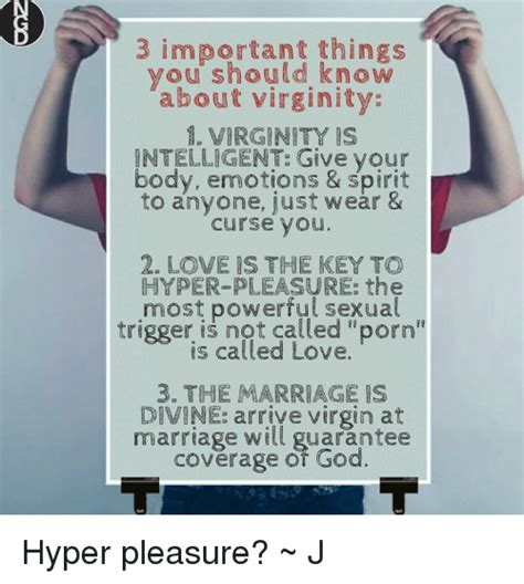 3 Important Things You Should Know About Virginity Virginity Is Intelligent Give Your Body