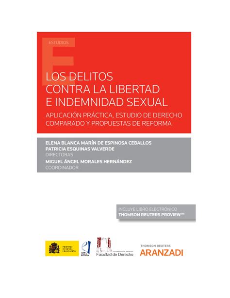 Los Delitos Contra La Libertad E Indemnidad Sexual