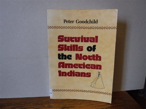 survival skills of the north american indians