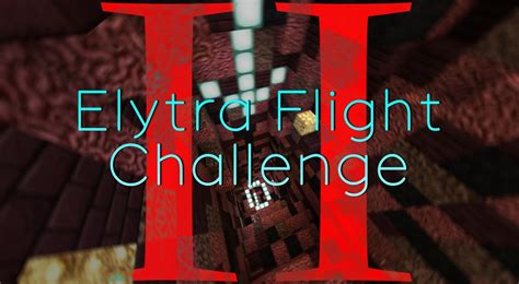 Elytra Flight Challenge II Minecraft Map