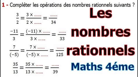 Maths 4ème  Les nombres rationnels Exercice 11  YouTube