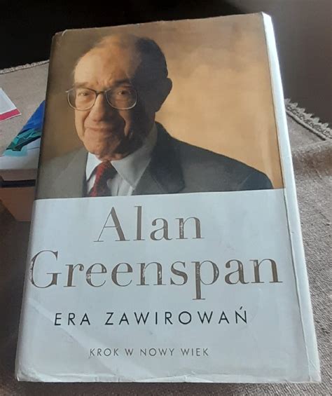 Alan Greenspan Era Zawirowań żerniki Wrocławskie Kup Teraz Na