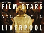 First Poster Revealed For Film Stars Don't Die In Liverpool