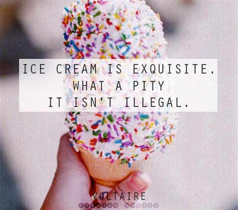 The 35 Best Quotes About Ice Cream Curated Quotes Image 2579224 On