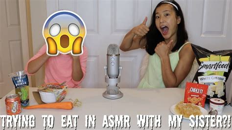 Trying To Eat In Asmr With My Sister Meet My Sister Hilarious