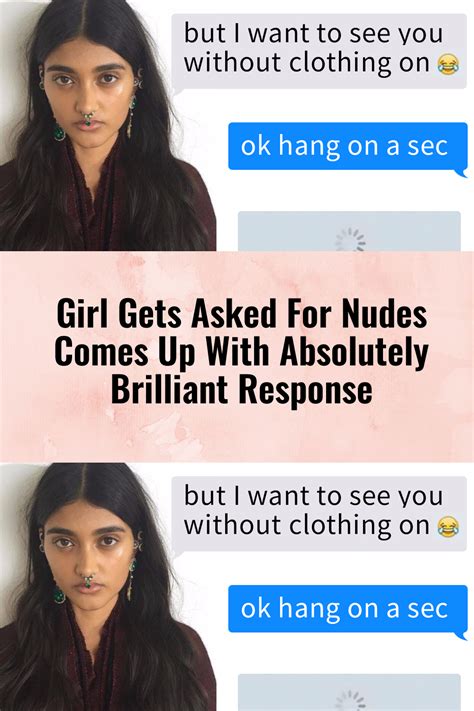 Girl Gets Asked For Nudes Comes Up With Absolutely Brilliant Response