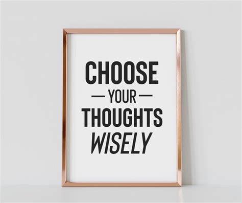 Choose Your Thoughts Wisely Digital Download Print Printable Etsy