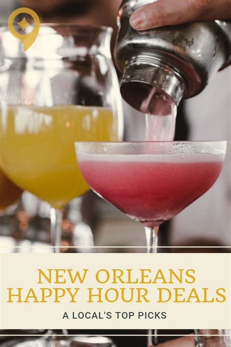 The Best Happy Hour Deals In New Orleans Happy Hour Deals Best Happy