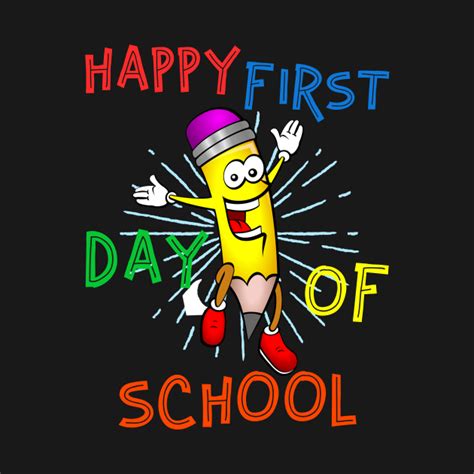 Happy First Day Of School Happy First Day Of School Kids T Shirt