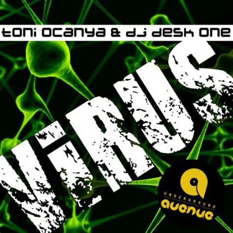Virus By Toni Ocanya And Dj Desk One On Amazon Music