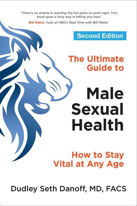 the ultimate guide to male sexual health book by dudley seth danoff official publisher page