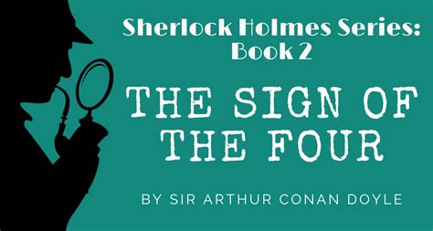The Sign Of The Four By Sir Arthur Conan Doyle Sherlock Holmes Books 2