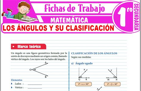 Los ángulos Y Su Clasificación Para Primero De Secundaria Fichas