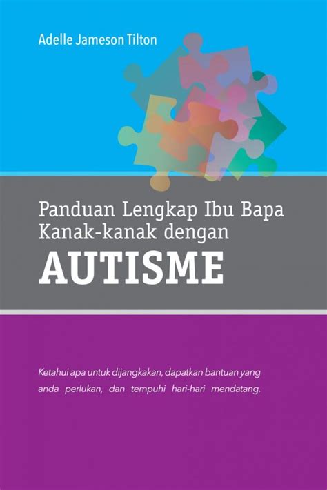 Panduan Lengkap Ibu Bapa Kanak Kanak Dengan Autisme Zenithway Online