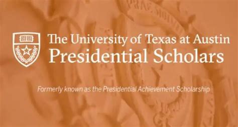 The University Of Texas At Austin Presidential Scholarship 2017 2018