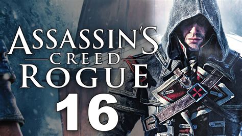 Assassin S Creed Rogue Walkthrough Part 16 YouTube