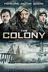 The Colony - Hell Freezes Over - Film
