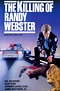 The Killing of Randy Webster Pictures - Rotten Tomatoes