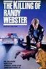The Killing of Randy Webster Pictures - Rotten Tomatoes