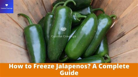 How To Freeze Jalapenos A Complete Guide