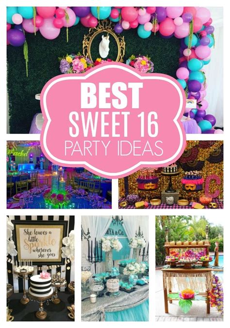 Best Sweet 16 Party Ideas And Themes Sweet 16 Party Themes Sweet