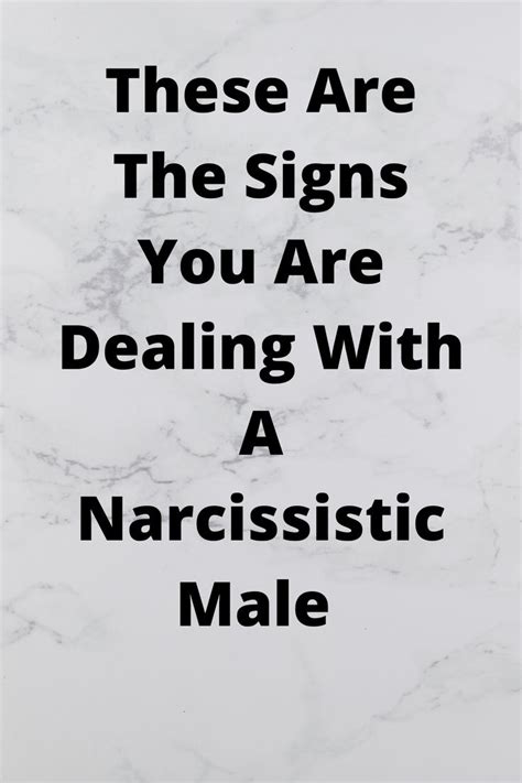 these are the signs you are dealing with a narcissistic male in 2020 narcissism relationships