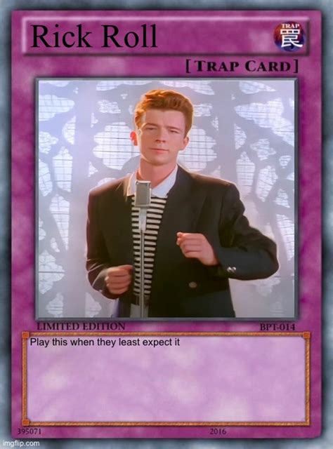 Rick Roll Trap Card Imgflip