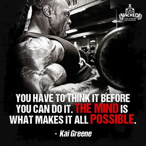 Bodybuilding Quotes Kai Greene