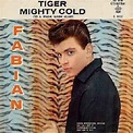 Fabian – Tiger / Mighty Cold (To A Warm Warm Heart) (1959, Vinyl) - Discogs