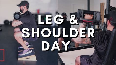 The Perfect Leg And Shoulder Workout For Strength My Top Tips Reps And Sets Included Youtube