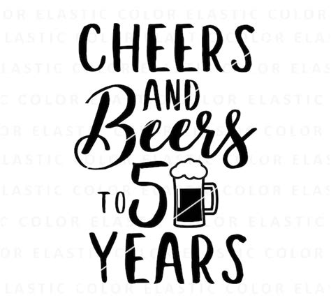 Cheers And Beers To 50 Years Fifty Birthday With Beer Mug Etsy Canada