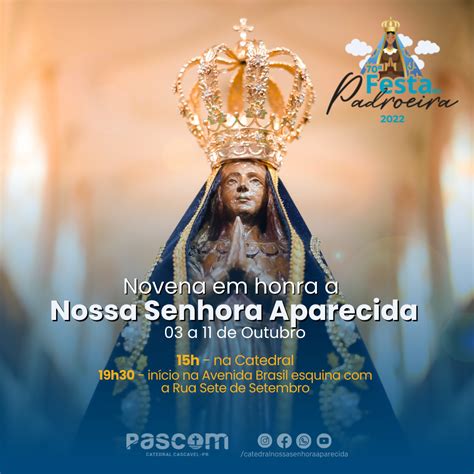 Hoje Começa A Novena A Nossa Senhora Aparecida Padroeira Do Brasil