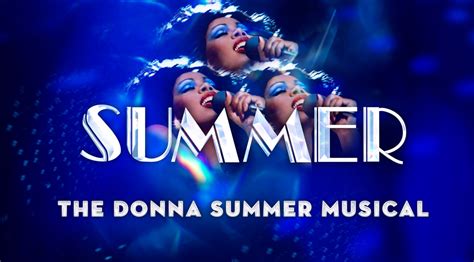 Summer The Donna Summer Musical