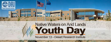 Native Waters On Arid Lands And Desert Research Institute To Hold Youth Day