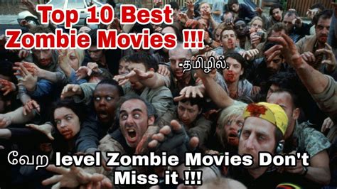 Top 10 Best Zombie Movies In Hollywood Thrill And Horror Rocketpedia