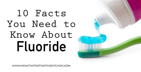 10 Facts You Need To Know About Fluoride Health Starts In The Kitchen