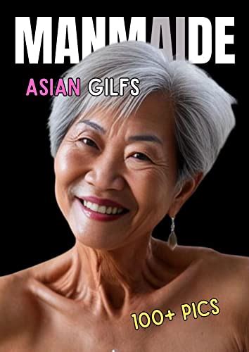 Asian Gilfs AI Nude Photobook 100 UNCENSORED Pics Of Sexy Asian