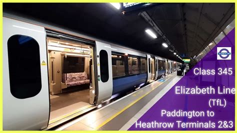 Elizabeth Line Tfl Rail Class 345 Fully Journey From Paddington To