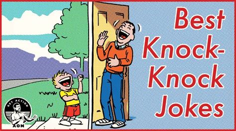 25 Best Not That Lame Knock Knock Jokes The Art Of Manliness