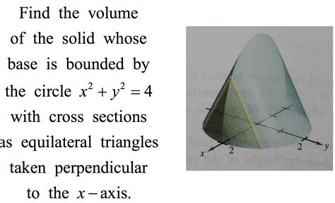 Solved Find The Volume Of The Solid Whose Base Is Bounded By