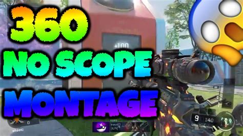 The Best 360 No Scope Montage Black Ops 3 Youtube