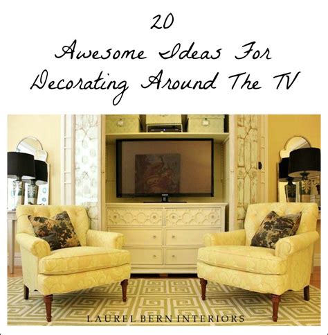 Decorating Around The Tv 20 Elegant Inspiring Ideas Laurel Home