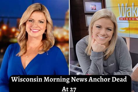 Wisconsin Morning News Anchor Dead At 27 From Apparent Suicide