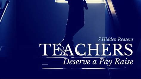 7 Hidden Reasons Teachers Deserve A Pay Raise