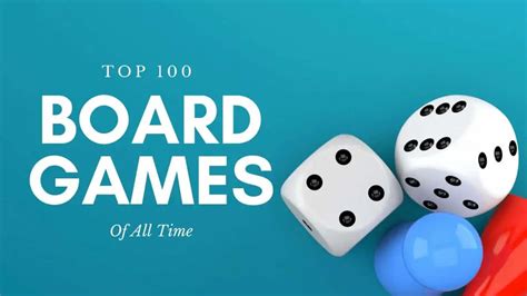 Top 100 Board Games Of All Time Board Gamers Anonymous