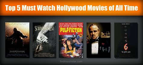 Top 5 Must Watch Hollywood Movies Of All Time Riset