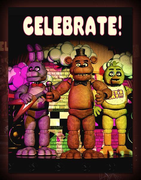 An Image Of The Poster It Is Just As It Appears In The First Game With Freddy Chica And