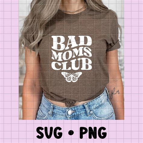 bad moms club svg bad moms club png bad moms svg mom club svg trendy digital download etsy