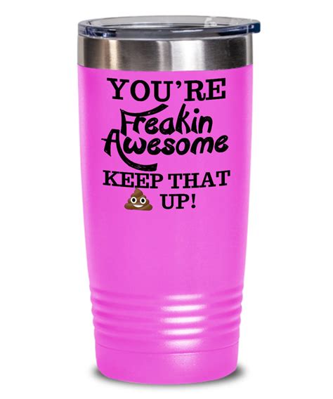 Youre Freakin Awesome Tumbler Etsy